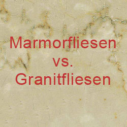 Marmorfliesen oder Granitfliesen?